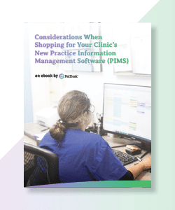 PetDesk's Considerations When Shopping for Your Veterinary Clinic's PIMS eBook