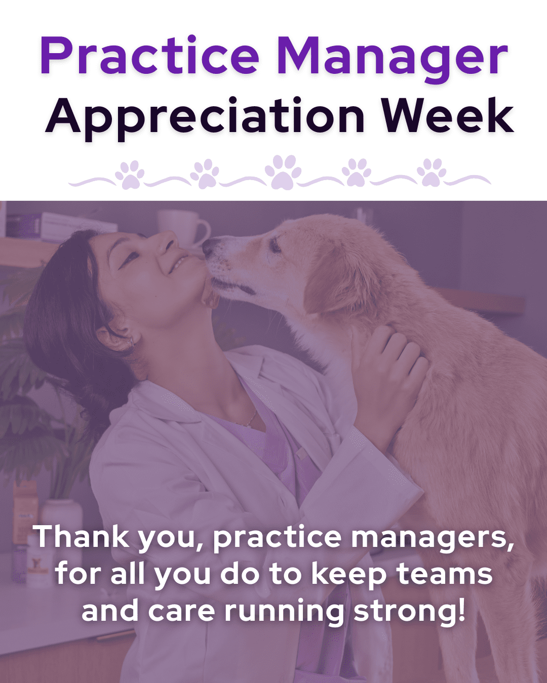13 Practice Manager Appreciation Week Social Graphic